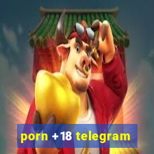 porn +18 telegram